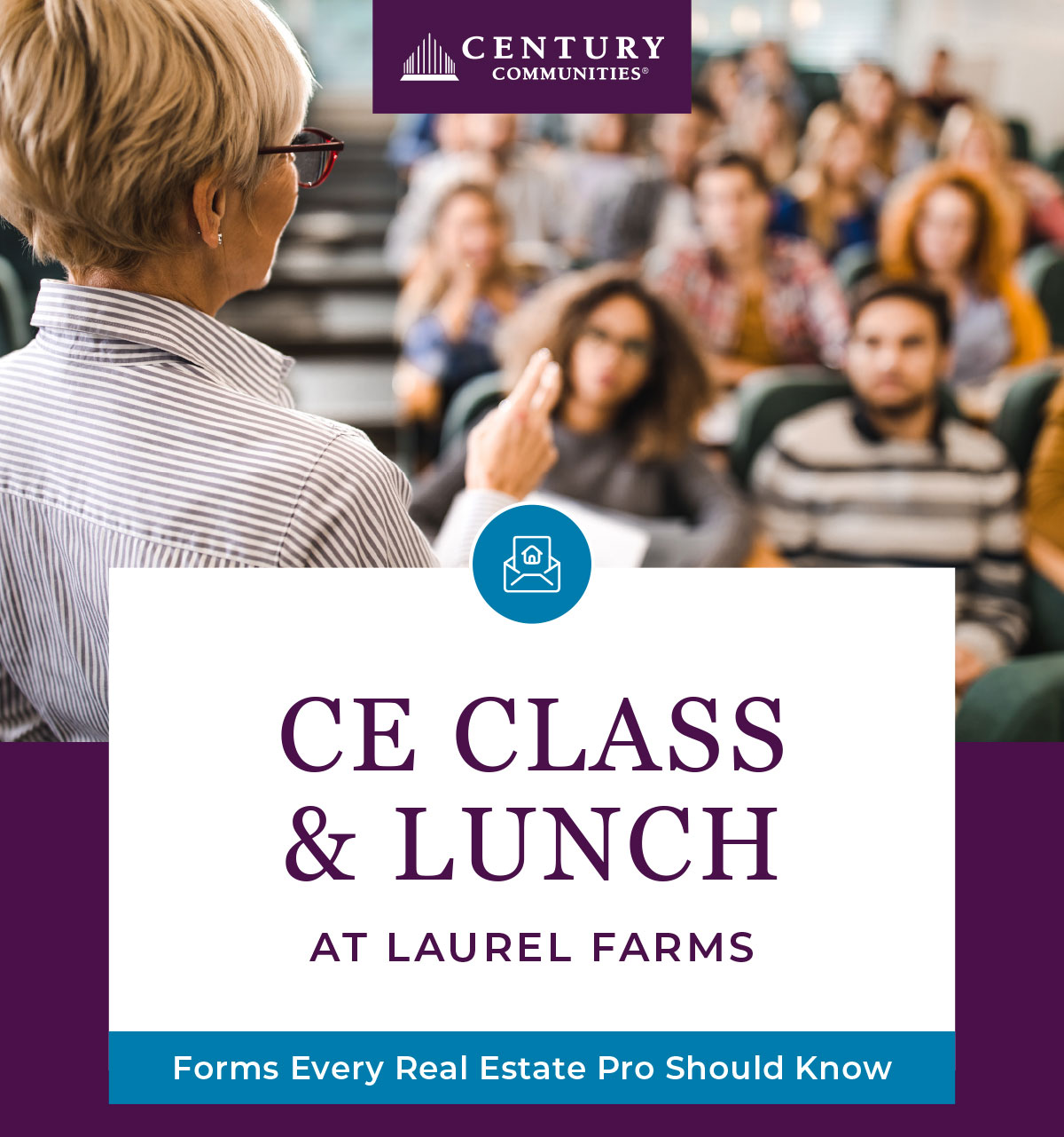 CE CLASS & LUNCH at LAUREL FARMS | Forms Every Real Estate Pro Should Know