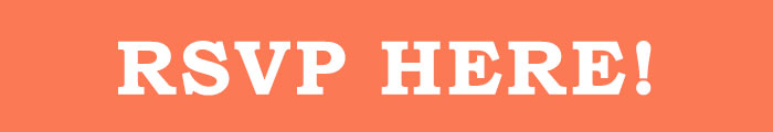 RSVP HERE!