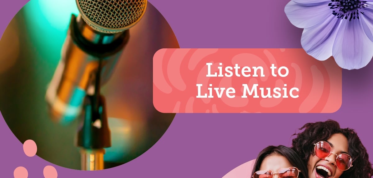 Listen to live music